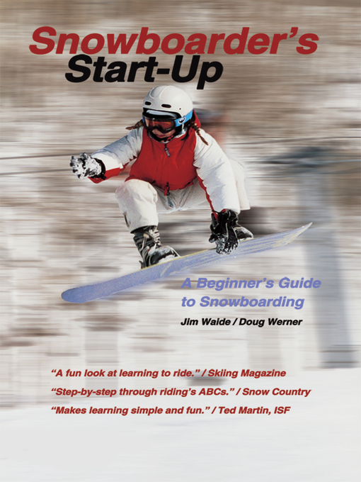 Title details for Snowboarder's Start-Up by Doug Werner - Available